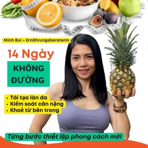 14 Ngày Không Đường – Bí quyết sống khỏe tự nhiên